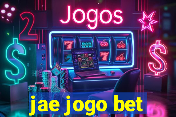 jae jogo bet